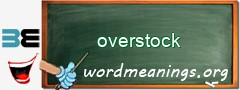 WordMeaning blackboard for overstock